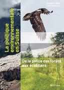 La politique environnementale en Suisse